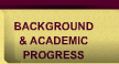 background & academic progress