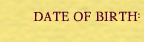 date of birth