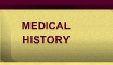 medical history