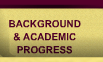 background & academic progress
